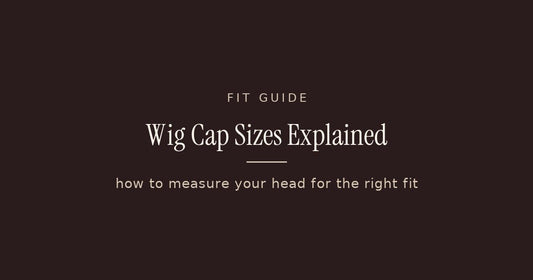 Wig Cap Sizes Explained: How to Measure Your Head for the Right Fit - Tallie Wigs | Sheitels.com