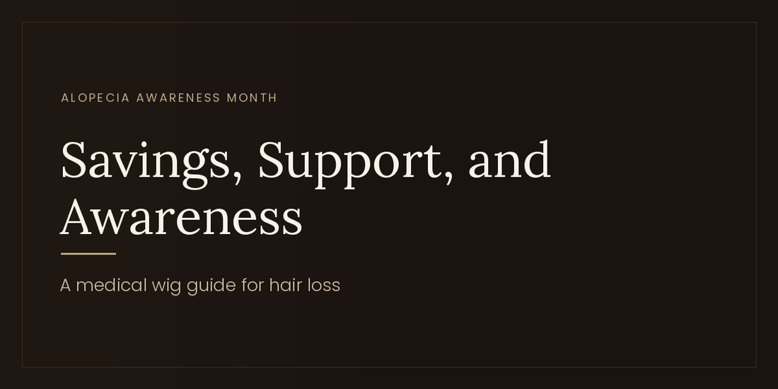 Alopecia Awareness Month: A Medical Wig Guide to Savings, Support and Spreading the Word - Tallie Wigs | Sheitels.com