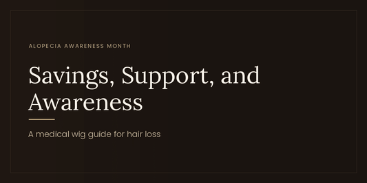 Alopecia Awareness Month: A Medical Wig Guide to Savings, Support and Spreading the Word - Tallie Wigs | Sheitels.com